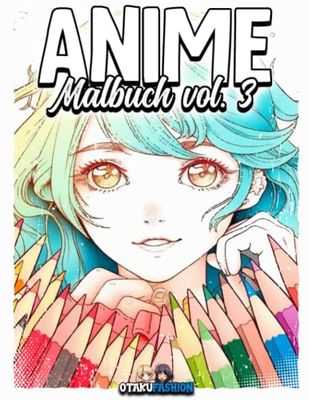 Anime Malbuch: Manga | Für Erwachsene, Kinder und Jugendliche | Otaku | Zeichnen und colorieren lernen - Anime Ausmalbuch