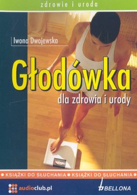 Glodowka dla zdrowia i urody [import allemand]