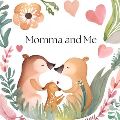 Momma and Me: A Heartwarming Journey Through Nature's Bonds