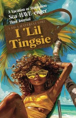 I Lil Tingsie: Bahamas Vacation Staycation Scavenger Journal Activities and Cultural Familiarization in a Book