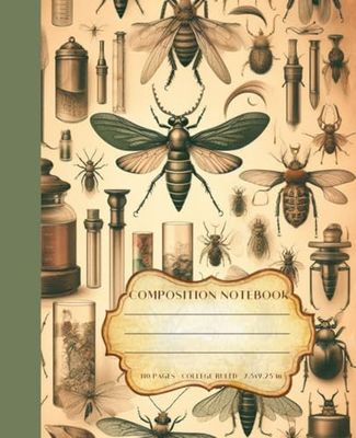 Composition Notebook College Ruled: Vintage Insect Illustration | Entomology Journal for School, College and University