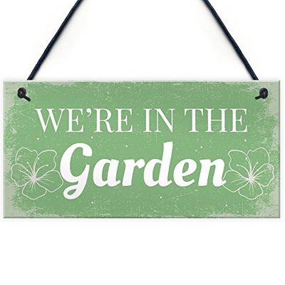 RED OCEAN We're In The Garden Novelty Plaque Summer House Sign Garden Shed Friendship Gifts