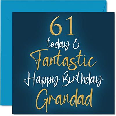 Fantastic 61st Birthday Cards for Grandad - 61 Today & Fantastic - Happy Birthday Card for Grandad from Grandson Granddaughter, 145mm Greeting Cards