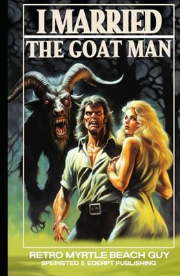 I Married the Goat Man