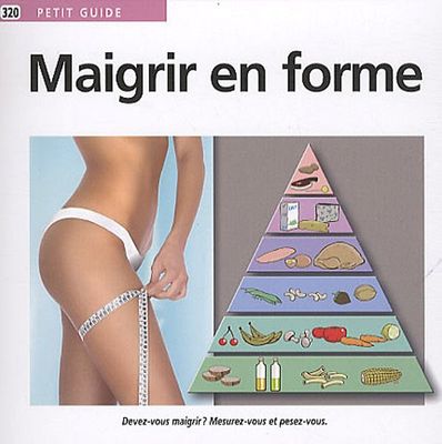 PG320 - Maigrir en forme