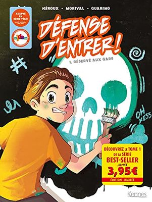 Défense d'entrer! BD T01 - offre découverte: Réservé aux gars