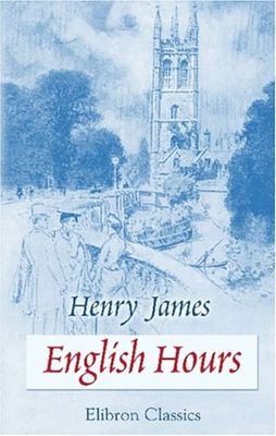 English Hours: With Illustrations by Joseph Pennell