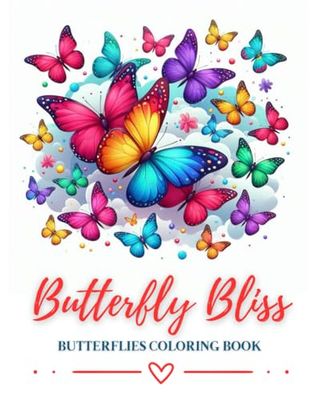 Butterfly Bliss: Butterflies Coloring Book