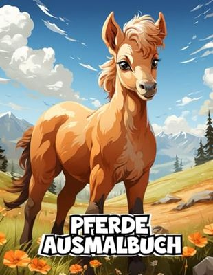 Pferde Ausmalbuch: Kreativer Ausmalspaß mit 50 Wunderschönen Pferdemotiven
