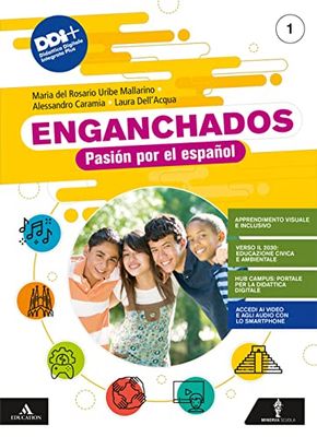 Enganchados. Pasión por el español. Con Aventuras en el campo. Per la Scuola media. Con e-book. Con espansione online (Vol. 1)