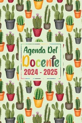 Agenda Del Docente 2024-2025: Agenda Giornaliera per Insegnanti | Registro Del Professore Da Agosto 2024 a Luglio 2025, Organizzatore Insegnante della scuola. Calendario per scuola settimanale