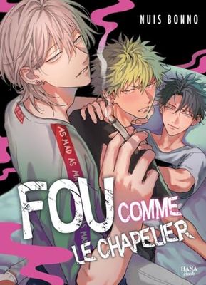 Boy's Love - Fou comme le chapelier