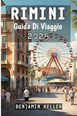 Rimini Guida Di Viaggio 2025