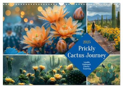 Prickly Cactus Journey (Wall Calendar 2025 DIN A3 Landscape), CALVENDO 12 Month Wall Calendar