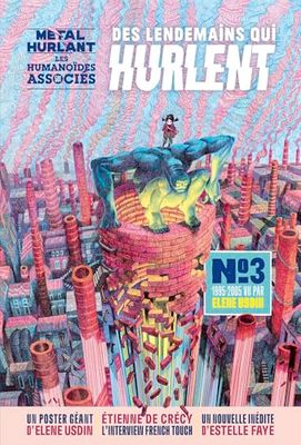 Des lendemains qui hurlent N°3 - Livre dépliant 1995 - 2005