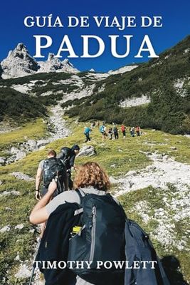 Guía de viaje de Padua: Un Compañero Completo para Explorar Padua