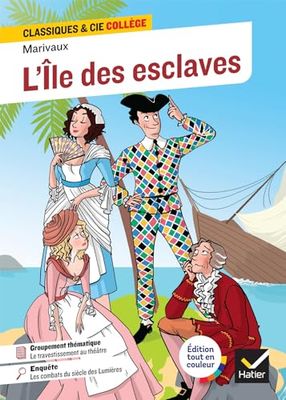 L'Île des esclaves: suivi d'un groupement thématique : « Le travestissement au théâtre »: 103