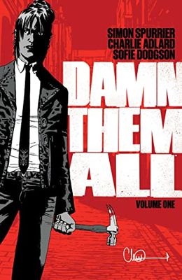 Damn Them All: Includes Damn Them All issue 1-6