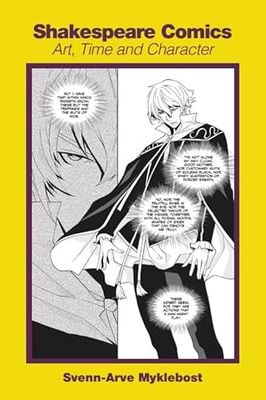 Shakespeare Comics: Art, Time and Character