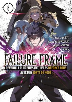 Failure Frame - Tome 8