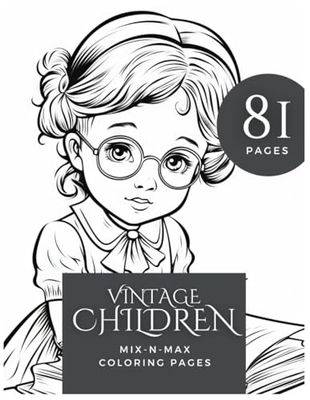 Vintage Children: Old-Fashioned Fun Vintage Kids Coloring Pages