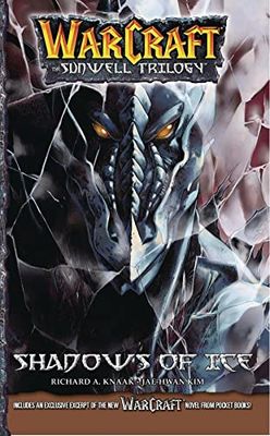 WARCRAFT THE SUNWELL TRILOGY 2 SHADOWS OF ICE