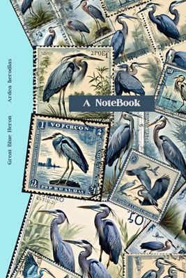 Great Blue Heron: A NoteBook