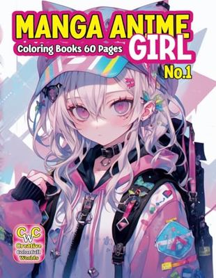 "Manga Anime Girls Coloring Books for Kids, Teens, and Adults No. 1. Jarosław Perek Creative Colorful Worlds A4 8.5x11 inches"