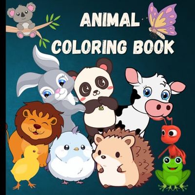 Cute Animals coloring book for kids: Educational coloring pages with Animals and Alphabets for Preschool Children Ages 3-6