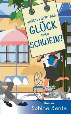 Warum Riecht Das Gluck Nach Schwein ?