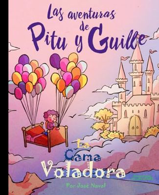 La cama voladora (Las Aventuras de Pitu y Guille)