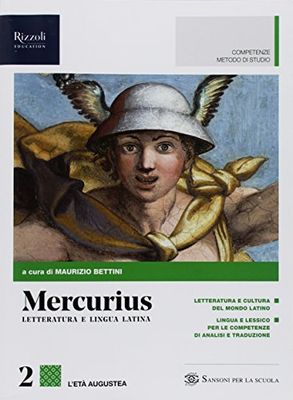 Mercurius. Letteratura e lingua latina. (Adozione tipo B). Per le Scuole superiori. Con ebook. Con espansione online (Vol. 2)