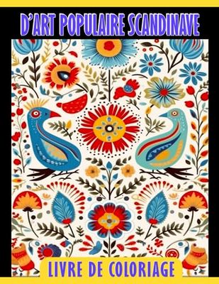 Livre de coloriage d'art populaire scandinave: Pages de coloriage d'art populaire de la nature av