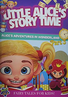 Little Alice's Storytime: Alice's Adventures in Wonderland Part 3 [USA] [DVD]