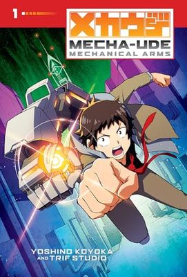 Mecha-Ude 1: Mechanical Arms