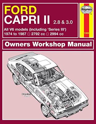 Ford Capri II (and III) 2.8 & 3.0 V6 (74 - 87) Haynes Repair Manual (Paperback)