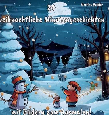 24 weihnachtliche Minutengeschichten