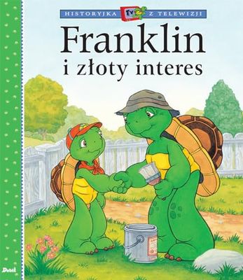 Historyjka z telewizji. Franklin i złoty interes
