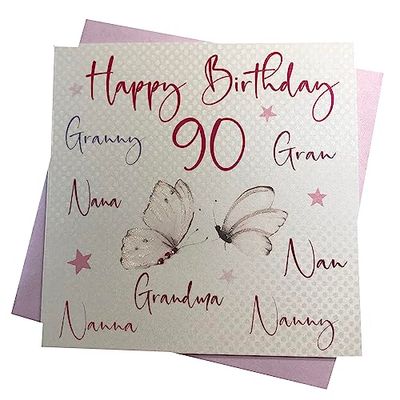 WHITE COTTON CARDS Nanna', WB 125–90 "nan, Nana, Gran, Granny, Nanny, Grandma, Happy Birthday 90 Main Carte de souhaits Motif mom 90th Birthday