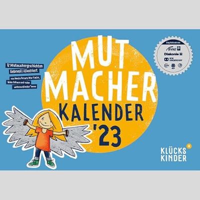 Calendrier Mutmaker 2023: 12 histoires de Mutmaker illustrées avec amour