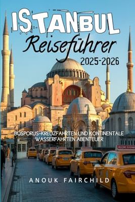 ISTANBUL Reiseführer 2025-2026