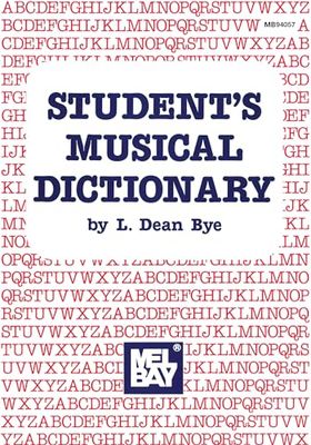 Mel Bay Presents Student's Musical Dictionary