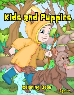 Kids and Puppies:Coloring Book: "The Troubled Friends: The Adventures of Kids and Puppies"