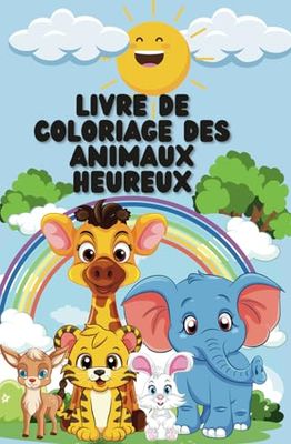 Livre de coloriage des animaux heureux