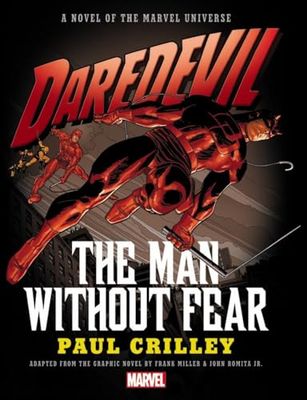DAREDEVIL MAN WITHOUT FEAR PROSE NOVEL HC: The Man Without Fear