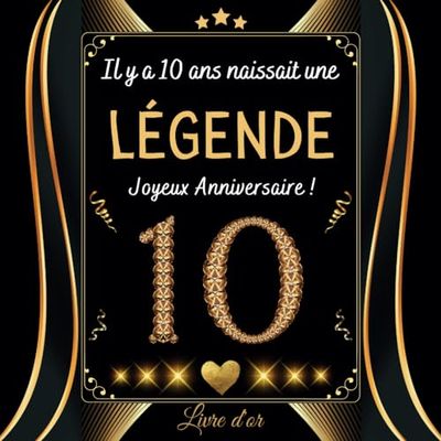 Livre d'or 10 ans: Anniversaire 10 ans | 100 pages à personnaliser avec des photos et des messages | Cadeau original garçon et fille.