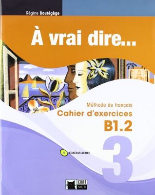 A VRAI Dire, 2 Bachillerato. Cahier d'exercices 3
