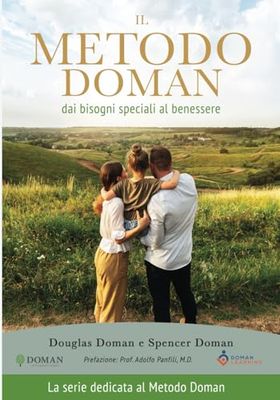 Il Metodo Doman: dai bisogni speciali al benessere