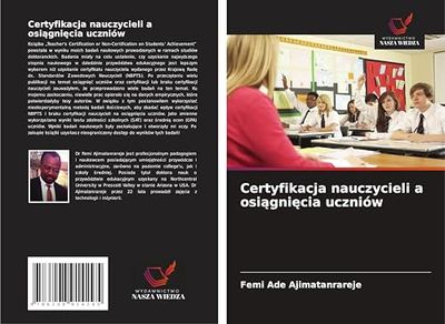 Certyfikacja nauczycieli a osi¿gni¿cia uczniów