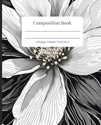 Elegant Monochrome Blossom Composition Notebook: Taylor Inspired Wide Ruled Composition Notebook | 110 Pages | 7.5 x 9.25 | Suitable for students,journals,gifts,girls etc.